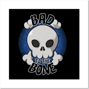 Bad to the bone skull (blue) Posters and Art